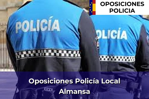 Oposiciones Policía Local en Tobarra 5 Oposiciones Policía Local en Almansa