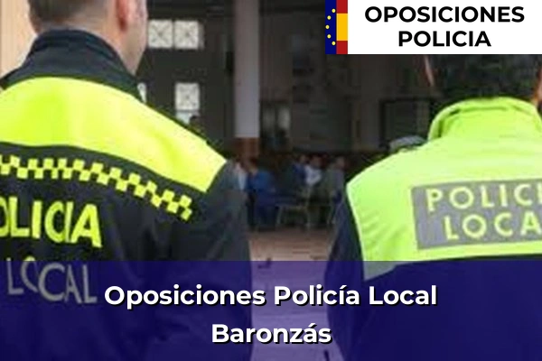 Oposiciones Policía Local en Baronzás