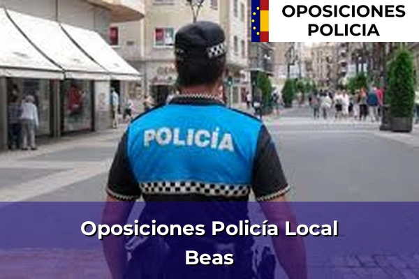 Oposiciones Policía Local en Beas