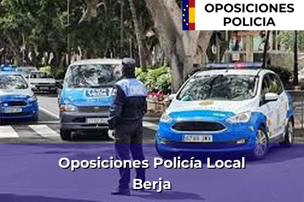Oposiciones Policía Local en Almería 10 Oposiciones Policía Local en Berja