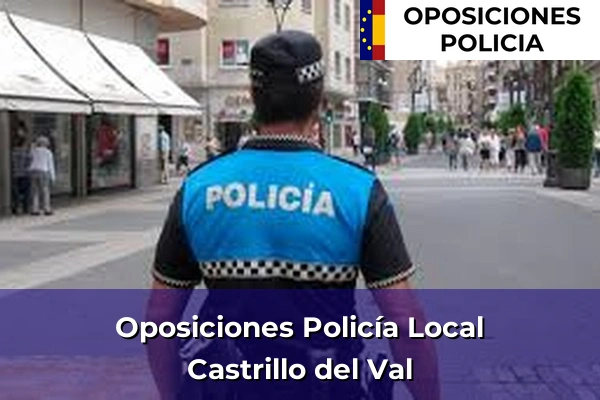 Oposiciones Policía Local en Castrillo del Val