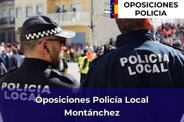 Oposiciones Policía Local en Cáceres 10 Oposiciones Policía Local en Montánchez