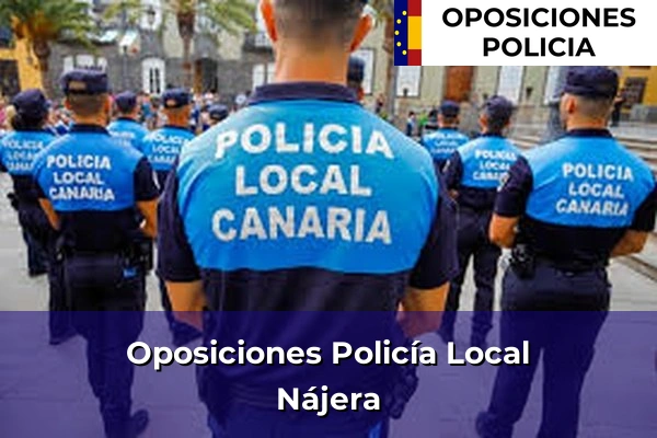 Oposiciones Policía Local en La Rioja 8 Oposiciones Policía Local en Nájera