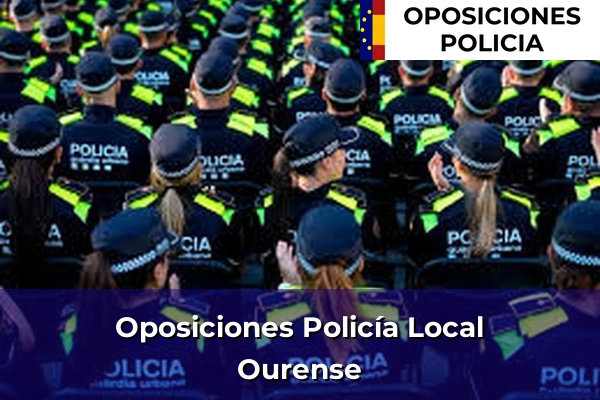 Oposiciones Policía Local en Ourense