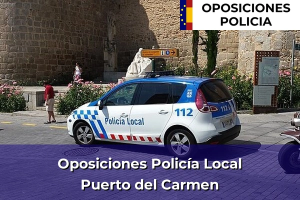 Oposiciones Policía Local en Puerto del Carmen