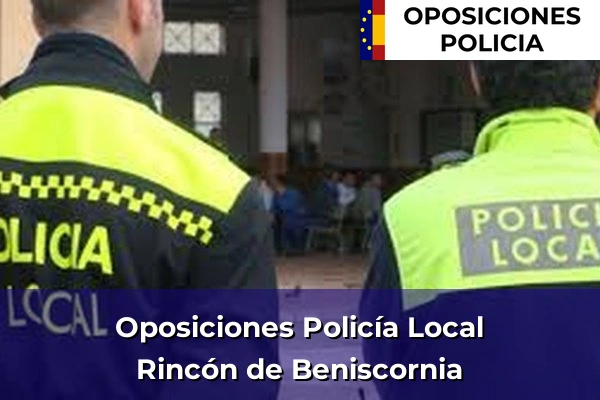 Oposiciones Policía Local en Murcia 64 Oposiciones Policía Local en Rincón de Beniscornia