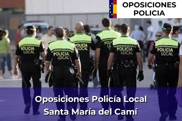 Oposiciones Policía Local en Santa María del Camí