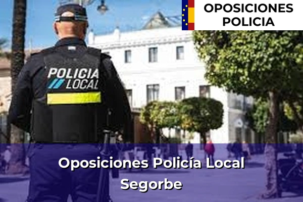 Oposiciones Policía Local en Segorbe