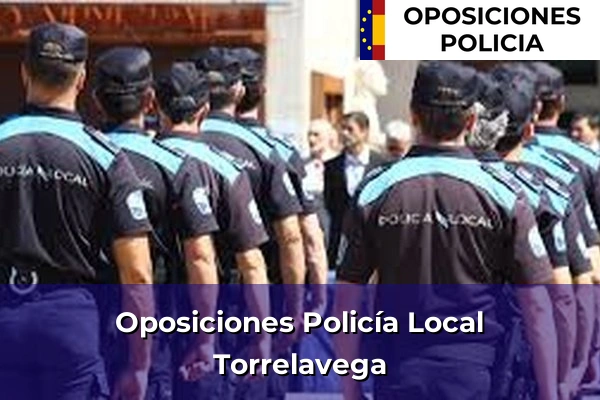 Oposiciones Policía Local en Torrelavega