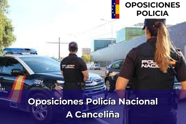 Oposiciones Policía Nacional en Parada 5 Oposiciones Policía Nacional en A Canceliña