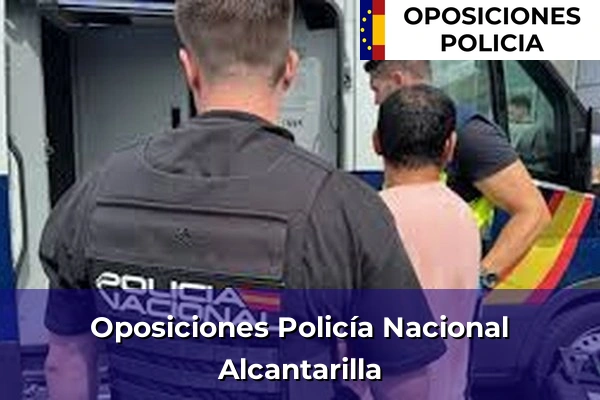 Oposiciones Policía Nacional en Alcantarilla