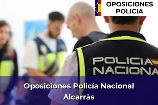 Oposiciones Policía Nacional en Solsona 5 Oposiciones Policía Nacional en Alcarràs