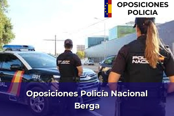 Oposiciones Policía Nacional en Berga