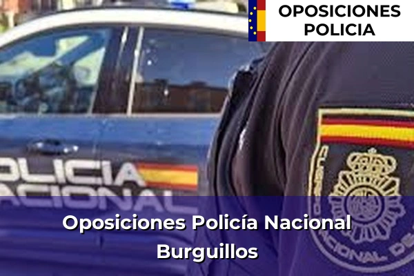 Oposiciones Policía Nacional en Burguillos