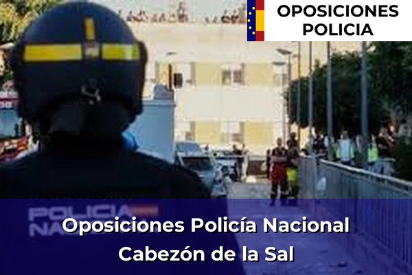 Oposiciones Policía Nacional en Cabezón de la Sal