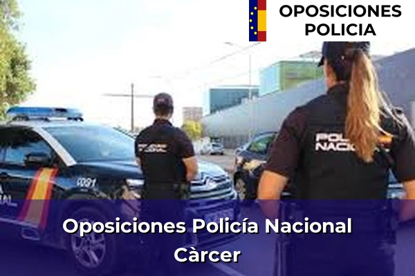 Oposiciones Policía Nacional en Valencia 58 Oposiciones Policía Nacional en Càrcer