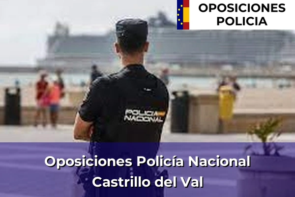 Oposiciones Policía Nacional en Castrillo del Val