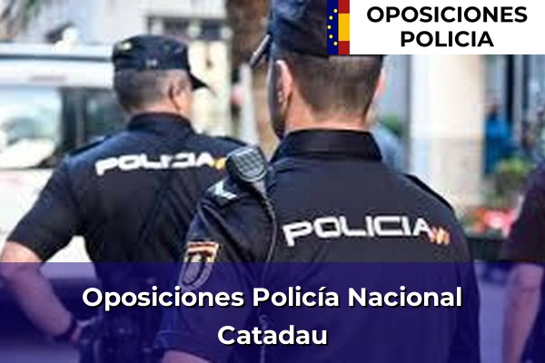 Oposiciones Policía Nacional en Valencia 63 Oposiciones Policía Nacional en Catadau