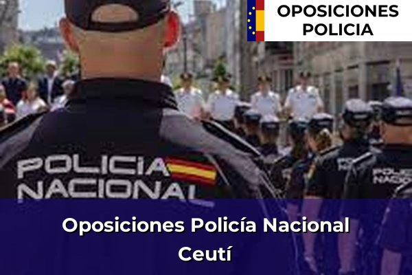Oposiciones Policía Nacional en Ceutí