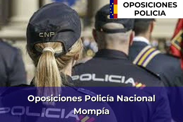 Oposiciones Policía Nacional en Mompía