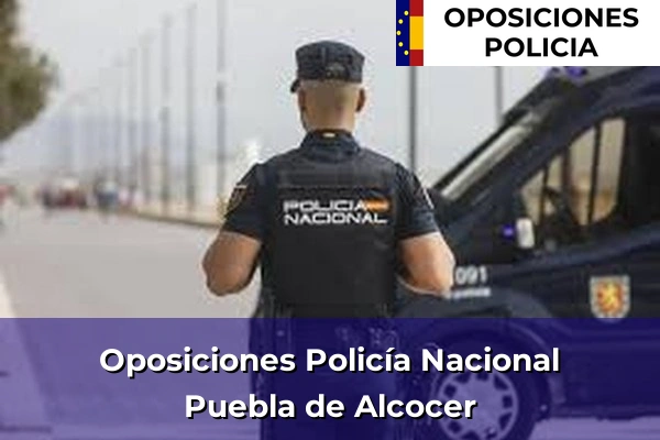 Oposiciones Policía Nacional en Puebla de Alcocer