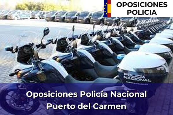 Oposiciones Policía Nacional en Puerto del Carmen
