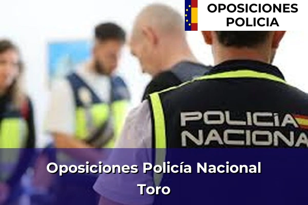 Oposiciones Policía Nacional en Benavente 4 Oposiciones Policía Nacional en Toro