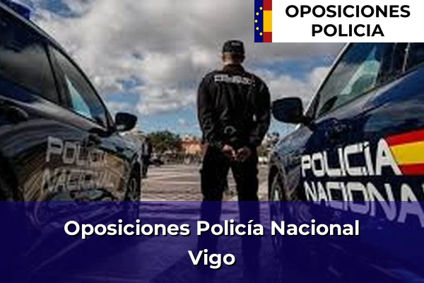 Oposiciones Policía Nacional en Parada 69 Oposiciones Policía Nacional en Vigo